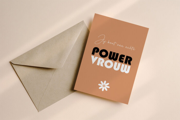 Jij bent een echte powervrouw wenskaart oranje