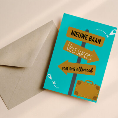 Wenskaart nieuwe baan. Perfect om iemand succes te wensen bij een nieuwe uitdaging