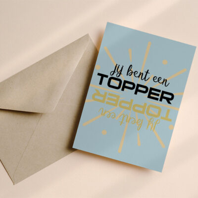 Jij bent een topper! Blauw