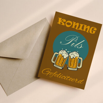 Verjaardagskaart Koning Pils
