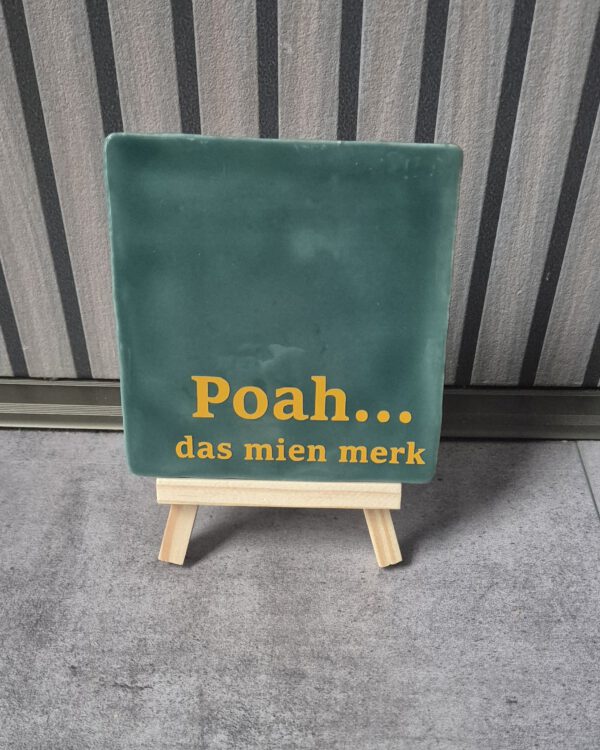 Poah das mien merk tegel