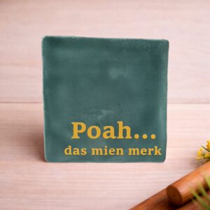 Tegeltje met tekstPoah das mien merk