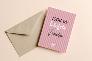 Voor de liefste vriendin