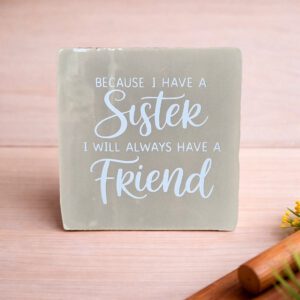 Tegeltje met tekst Sister