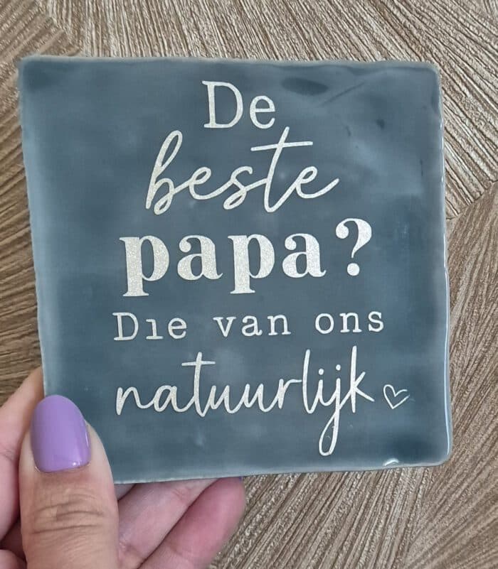Tegeltje de beste papa?
Leuk Vaderdag cadeau